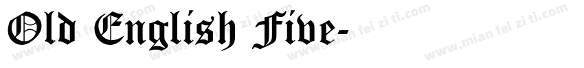 Old English Five字体转换